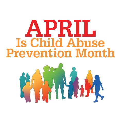 April is Child Abuse Prevention Month